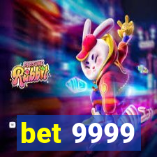 bet 9999